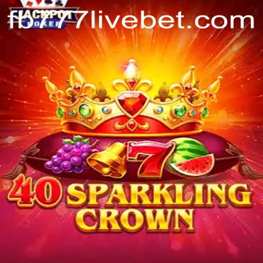 Exploring the Exciting World of 40SparklingCrown in the Era of fb777 Live