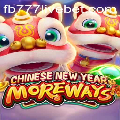 CHINESENEWYEARMOREWAYS: A Deep Dive Into the Captivating Game
