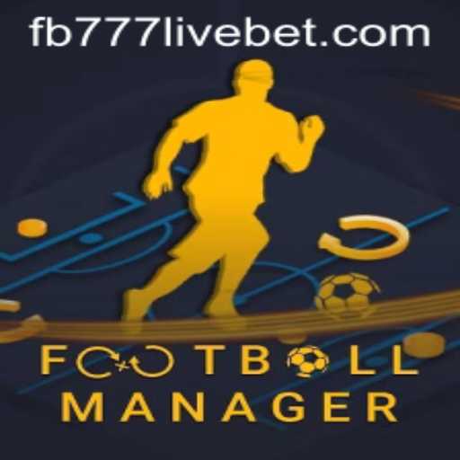 Exploring the Intricate World of FootballManager and the Excitement of FB777 Live