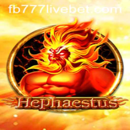 Hephaestus: Unveiling the Mystical Realm with fb777 live
