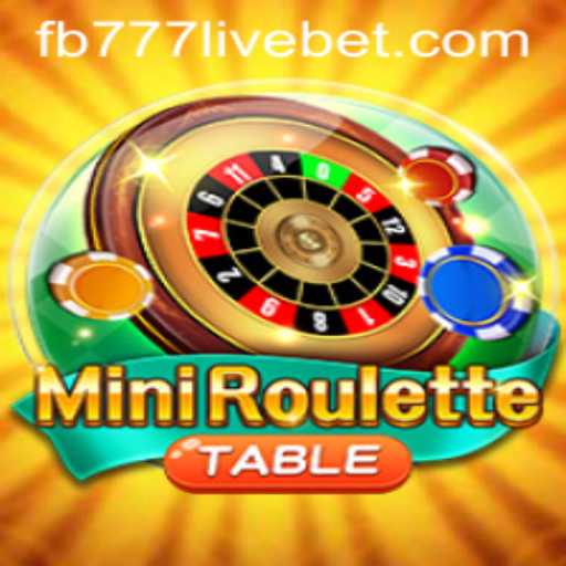 Exploring MiniRoulette: A Dynamic Game with a Twist and FB777 Live